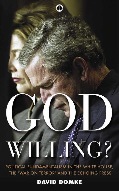 God Willing? -  David Domke