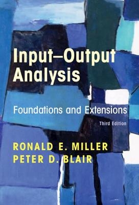 Input-Output Analysis - Ronald E. Miller, Peter D. Blair