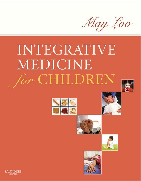 Integrative Medicine for Children -  May Loo