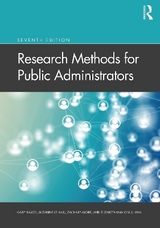 Research Methods for Public Administrators - Rassel, Gary; Leland, Suzanne; Mohr, Zachary; O'Sullivan, Elizabethann