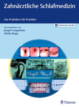 Zahnärztliche Schlafmedizin - Jürgen Langenhan; Stefan Kopp