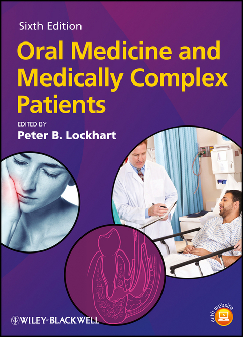 Oral Medicine and Medically Complex Patients - 