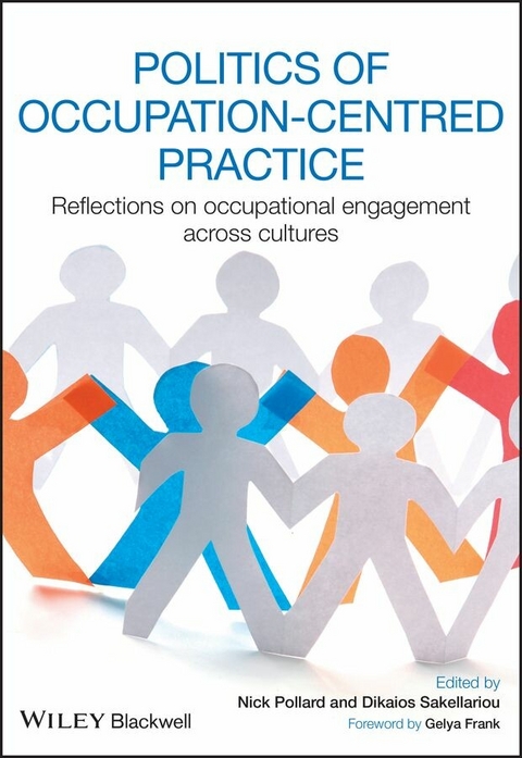 Politics of Occupation-Centred Practice - 