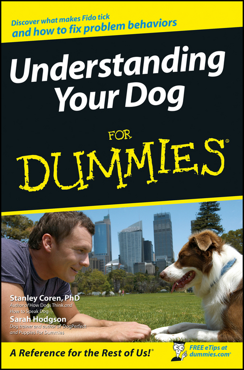 Understanding Your Dog For Dummies -  Stanley Coren,  Sarah Hodgson