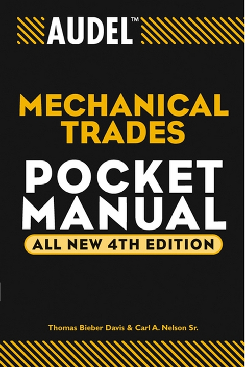 Audel Mechanical Trades Pocket Manual -  Thomas B. Davis,  Carl A. Nelson