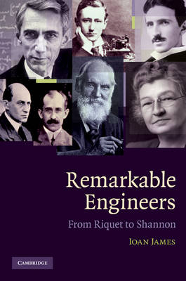 Remarkable Engineers -  Ioan (University of Oxford) James