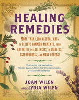 Healing Remedies -  Joan Wilen,  Lydia Wilen