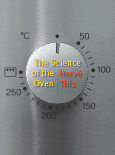 Science of the Oven -  Herve This