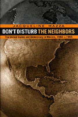 Don't Disturb the Neighbors -  Jacqueline Mazza