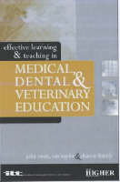 Effective Learning and Teaching in Medical, Dental and Veterinary Education - 