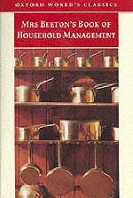 Mrs Beeton's Book of Household Management -  Isabella Beeton