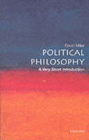 Political Philosophy: A Very Short Introduction -  David Miller
