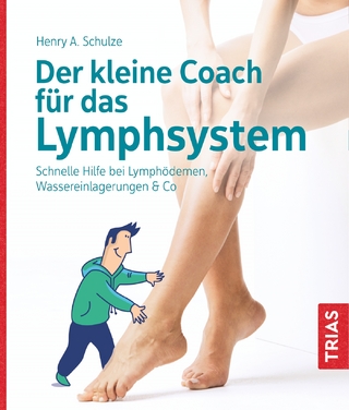 Der kleine Coach für das Lymphsystem - Henry Schulze
