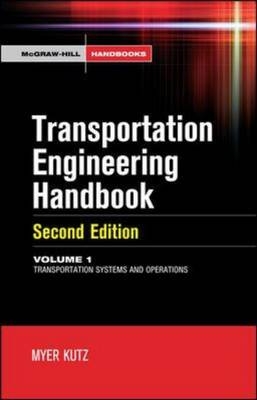 Handbook of Transportation Engineering Volume I, 2e -  Myer Kutz