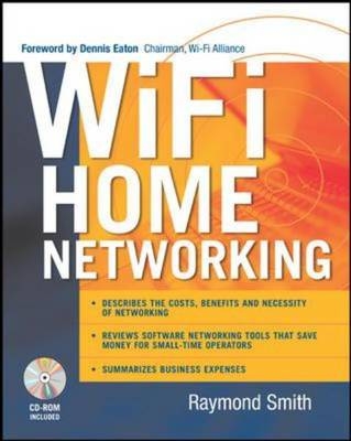 Wi-Fi Home Networking -  Raymond Smith