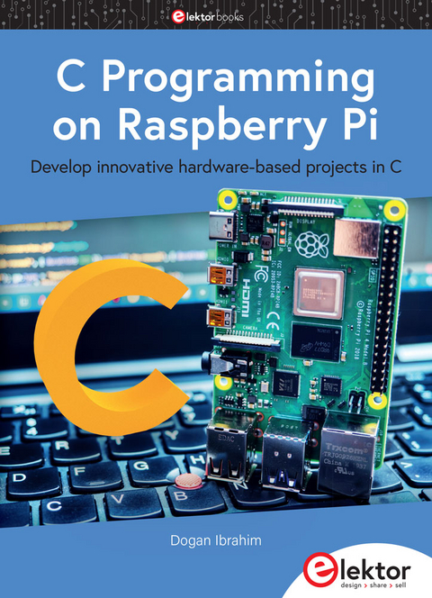 C Programming on Raspberry Pi - Dogan Ibrahim