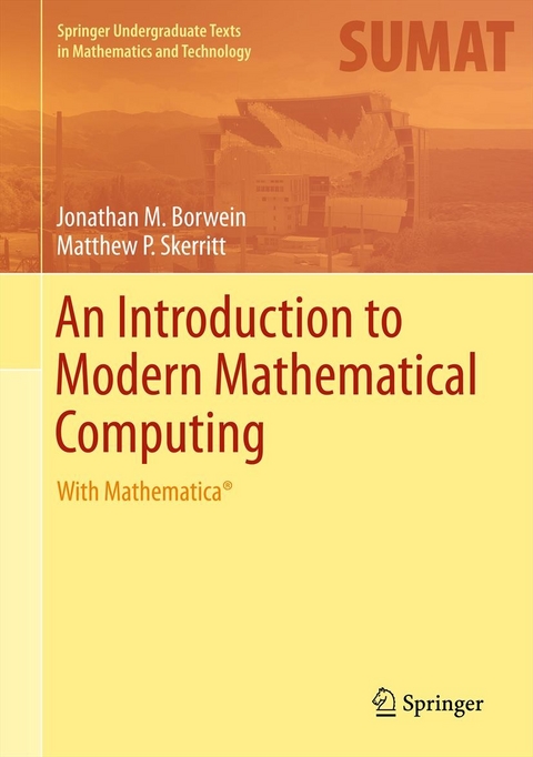 Introduction to Modern Mathematical Computing -  Jonathan M. Borwein,  Matthew P. Skerritt