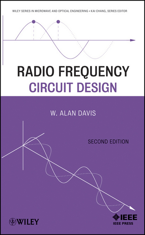 Radio Frequency Circuit Design -  W. Alan Davis