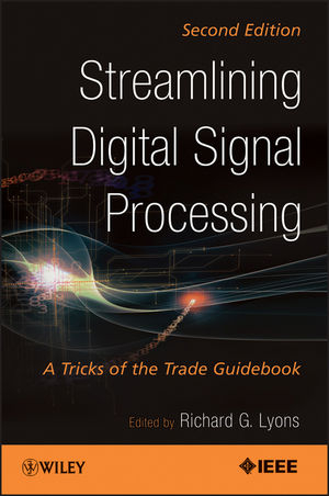 Streamlining Digital Signal Processing - 
