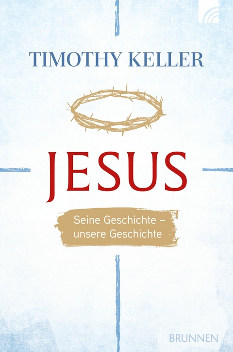 Jesus -  Timothy Keller