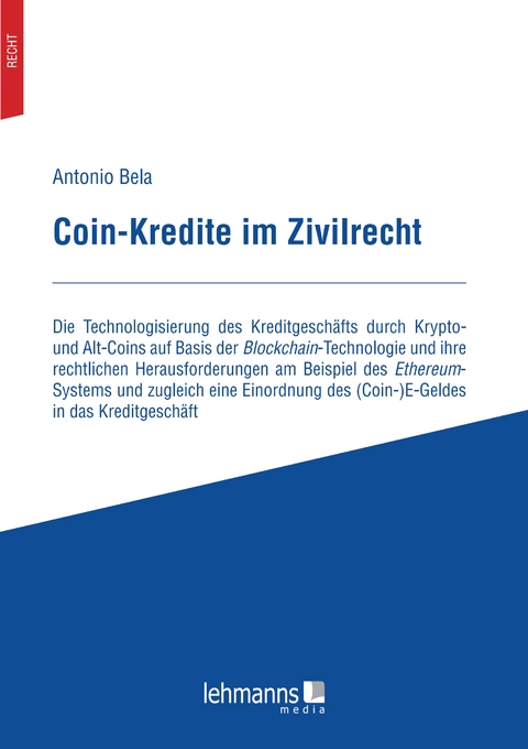 Coin-Kredite im Zivilrecht - Antonio Bela