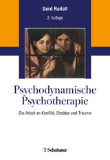 Psychodynamische Psychotherapie - Rudolf, Gerd