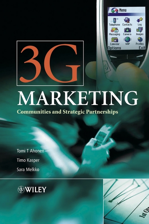 3G Marketing -  Tomi T. Ahonen,  Timo Kasper,  Sara Melkko