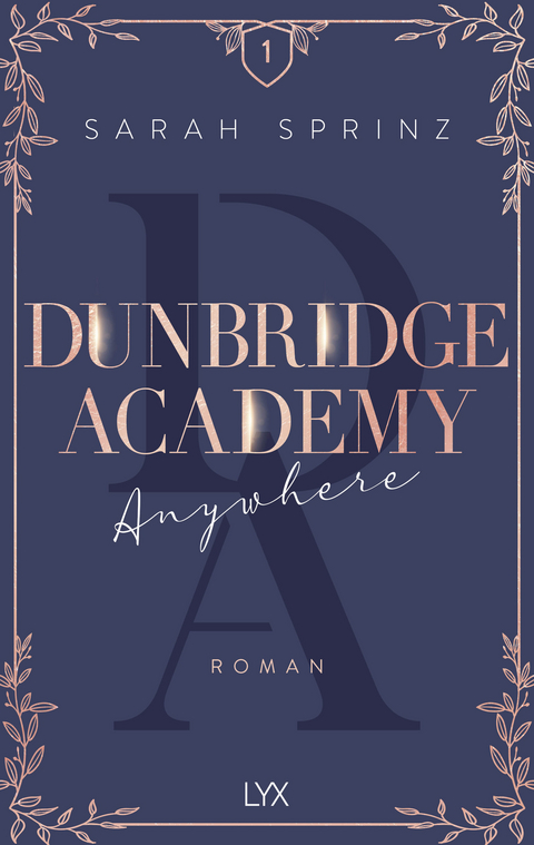 Dunbridge Academy - Anywhere - Sarah Sprinz