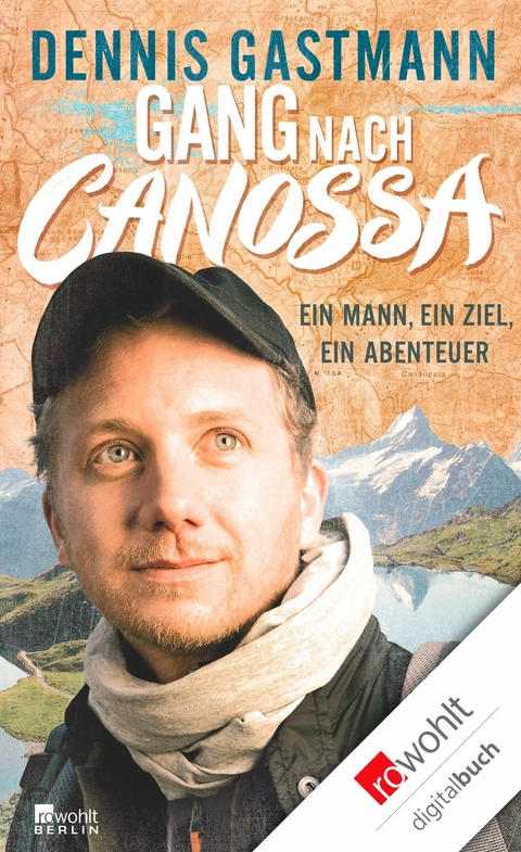 Gang nach Canossa -  Dennis Gastmann