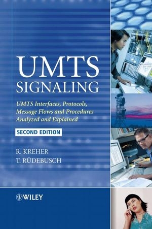 UMTS Signaling -  Ralf Kreher,  Torsten R edebusch