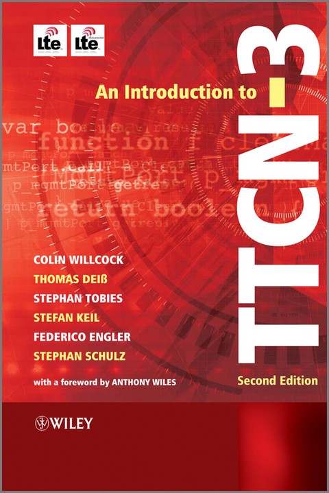 Introduction to TTCN-3 -  Thomas Dei,  Federico Engler,  Stefan Keil,  Stephan Schulz,  Stephan Tobies,  Colin Willcock