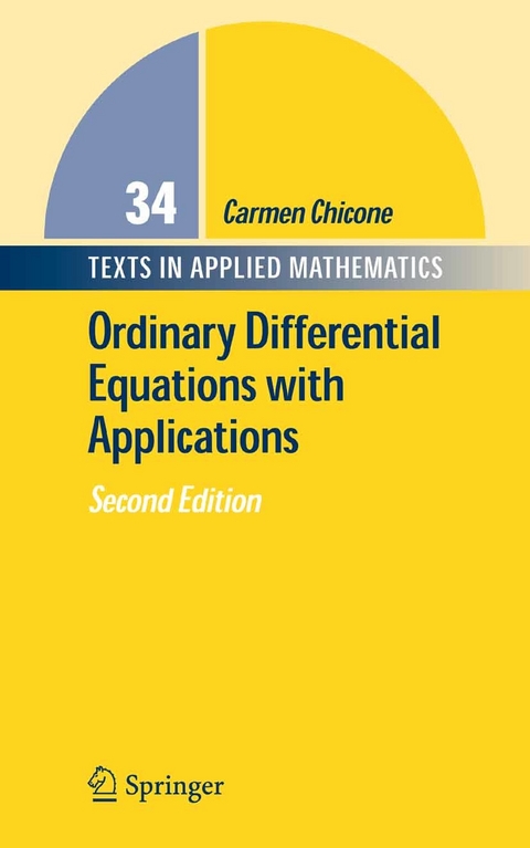 Ordinary Differential Equations with Applications -  Carmen Chicone
