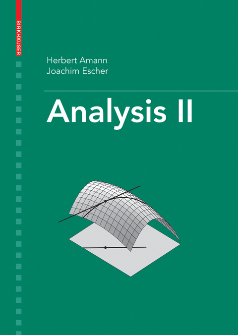 Analysis II -  Herbert Amann,  Joachim Escher