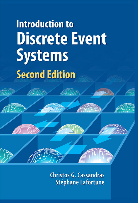 Introduction to Discrete Event Systems -  Christos G. Cassandras,  Stephane Lafortune