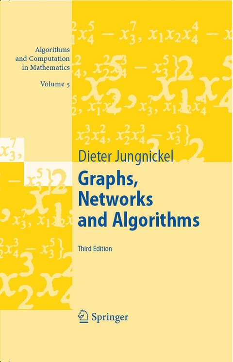 Graphs, Networks and Algorithms -  Dieter Jungnickel