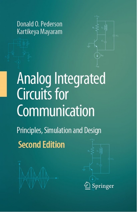 Analog Integrated Circuits for Communication -  Kartikeya Mayaram,  Donald O. Pederson