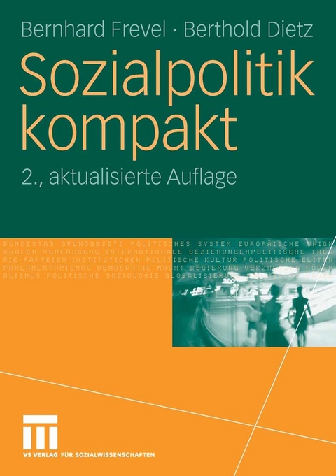 Sozialpolitik kompakt -  Bernhard Frevel,  Berthold Dietz