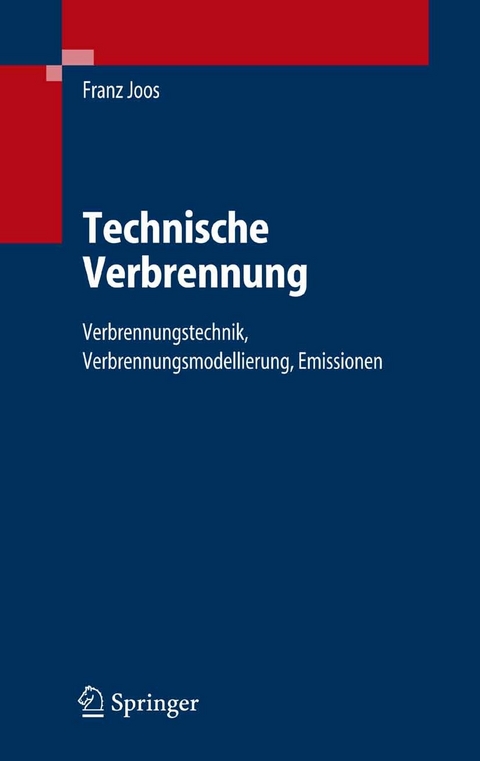 Technische Verbrennung -  Franz Joos