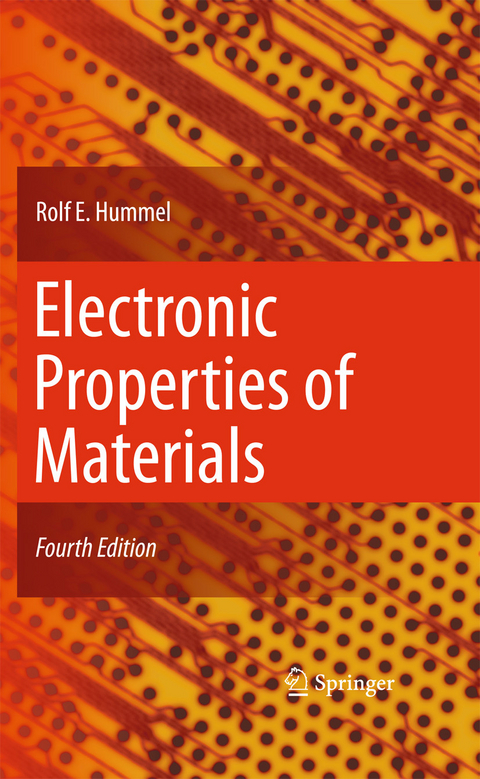 Electronic Properties of Materials -  Rolf E. Hummel
