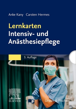 Lernkarten Intensiv- und Anästhesiepflege - Anke Kany; Carsten Hermes