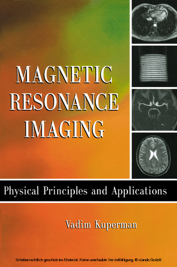 Magnetic Resonance Imaging -  Vadim Kuperman