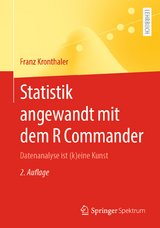 Statistik angewandt mit dem R Commander - Kronthaler, Franz