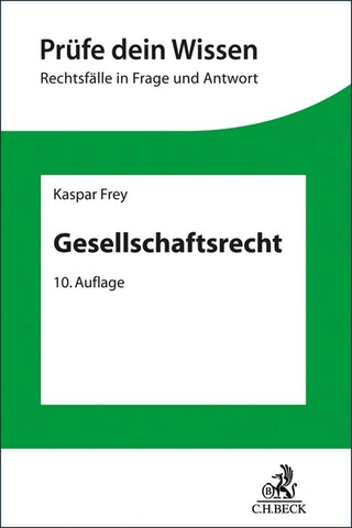 Gesellschaftsrecht - Herbert Wiedemann; Kaspar Frey