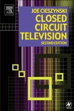 Closed Circuit Television -  Joe Cieszynski