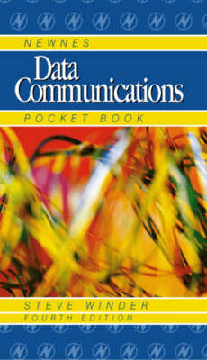Newnes Data Communications Pocket Book -  Mike Tooley,  Steve Winder