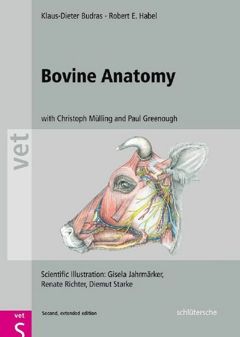 Bovine Anatomy -  Klaus-Dieter Budras,  Robert E. Habel