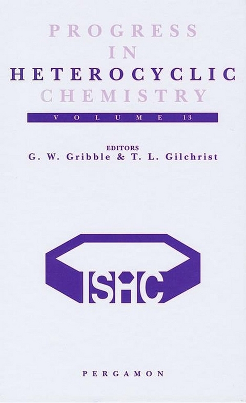 Progress in Heterocyclic Chemistry -  Thomas L. Gilchrist,  G.W. Gribble