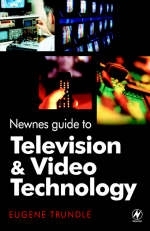 Newnes Guide to Television and Video Technology -  EUGENE TRUNDLE