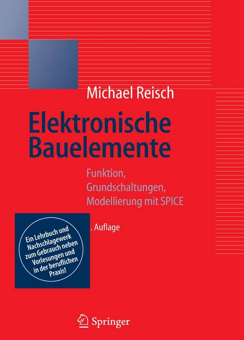 Elektronische Bauelemente -  Michael Reisch