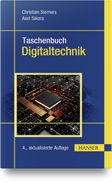 Taschenbuch Digitaltechnik - Siemers, Christian; Sikora, Axel
